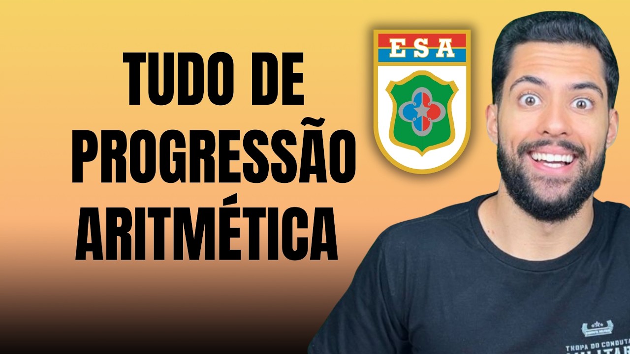 Todas as questões de P.A. da ESA (Passo a passo)