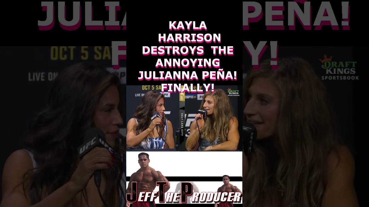 FINALLY - Someone who can SHUT UP JULIANNA PE&Ntilde;A AT the UFC 307 PRESS CONFERENCE! KAYLA HARRISON!