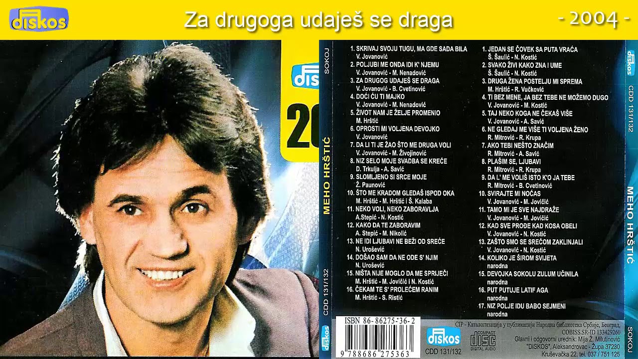 Meho Hrstic - Oprosti mi voljena devojko - (Audio 2004) - DUPLI CD