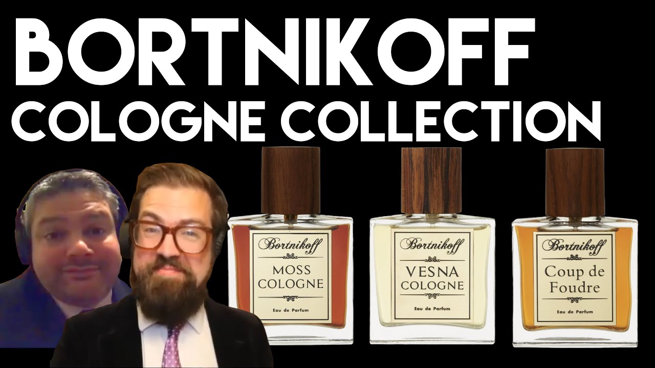 Bortnikoff - Cologne Collection