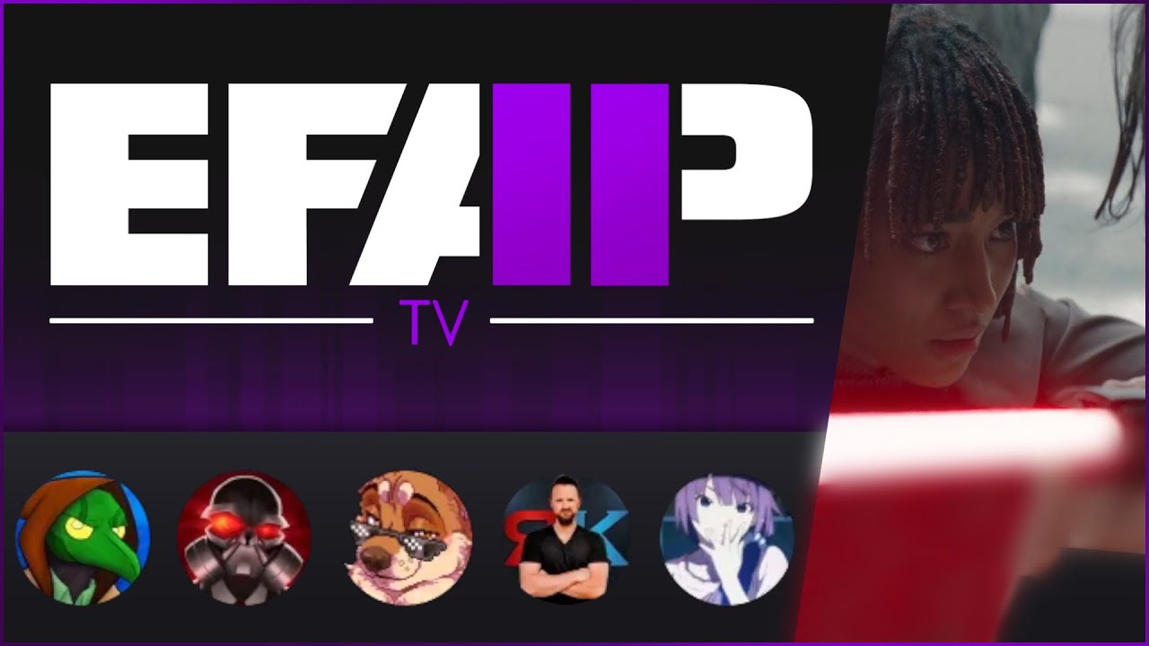 EFAP TV: Reacting to The Acolyte S01E06 - Teach/Corrupt