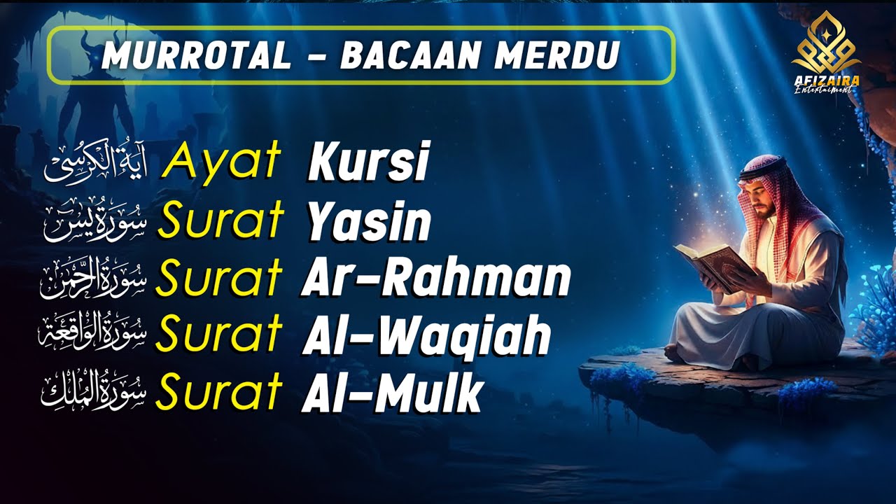 Murottal AlQuran Merdu  Murottal Ngaji Merdu Surat Al Kahfi ArRahman AlMulk Yasin AlWaqiah