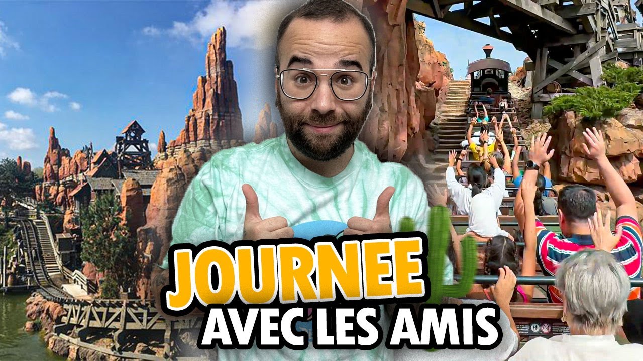 UNE JOURNÉE PARFAITE À DISNEYLAND PARIS AVEC LES COPAINS