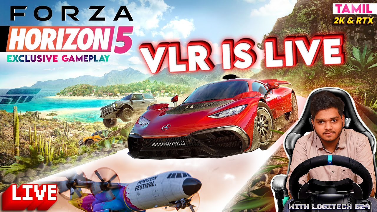 🔴 FORZA HORIZON FIVE | #FH5 | Racing Simulation Game | Logitech G29 | VLR IS LIVE | Tamil Gameplay