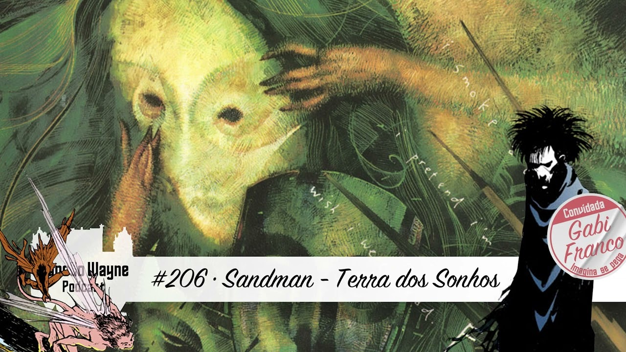 Sandman: Terra dos Sonhos • MW 