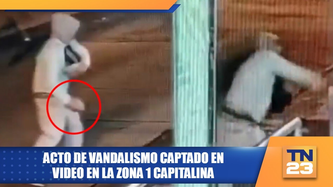 Acto de vandalismo captado en video en la zona 1 capitalina