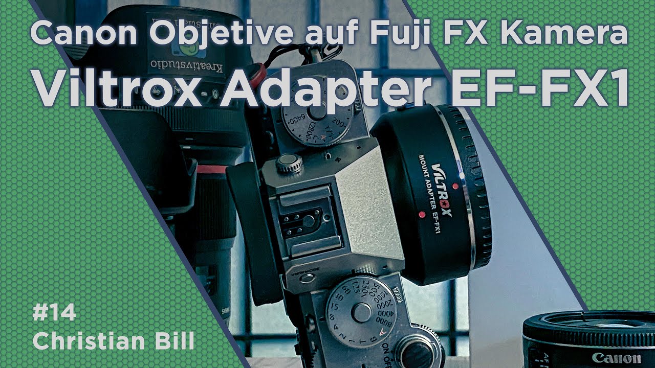 TEST - Viltrox EF-FX 1 Canon Objektiv auf Fujifilm Kamera Adapter