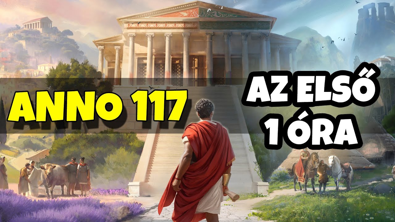 Anno 117 - Minden út Rómába vezet