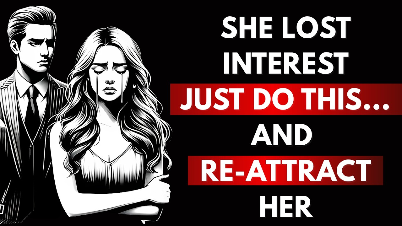 She Lost Interest? Re Attract Her Using Stoicism (No Begging, No Chasing) | Get Her Back Fast!
