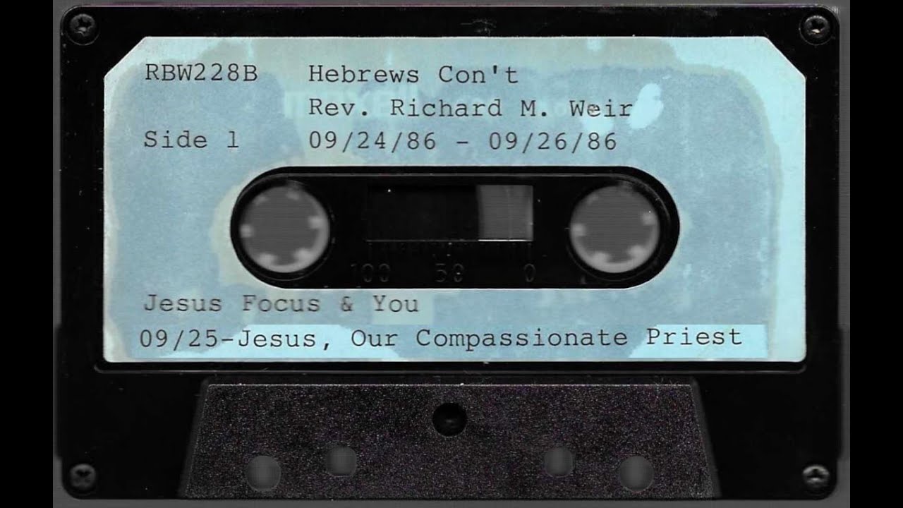 Jesus Our Compassionate Priest - Richard Weir