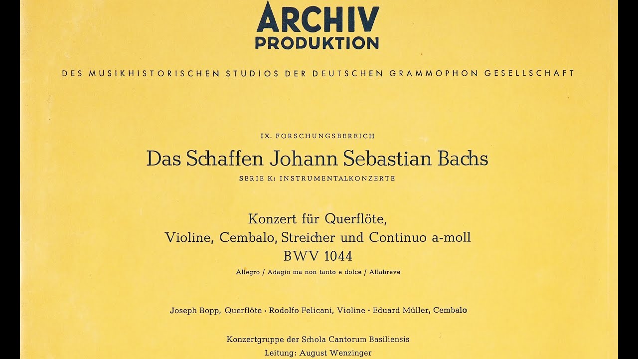 Bach: Concerto for Harpsichord, Flute, and Violin, BWV 1044. August Wenzinger.