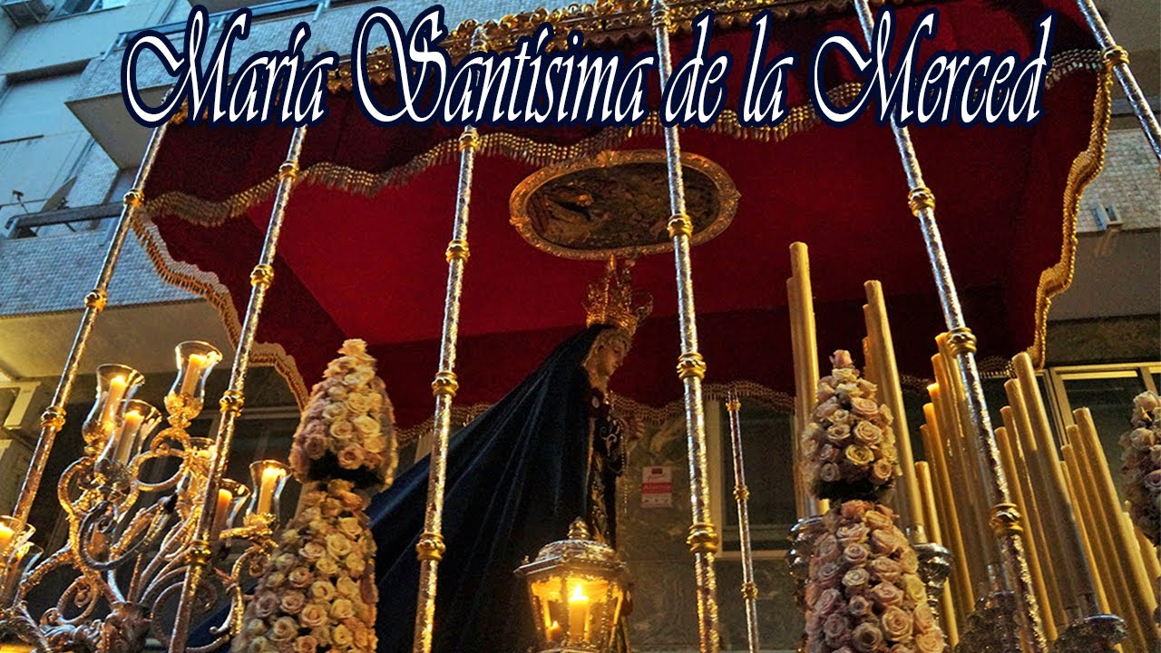 María Santísima de la Merced | Granada 2022