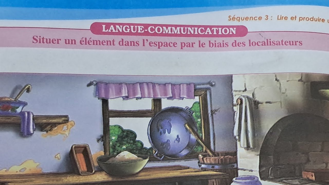 2ème AC : situer un élément dans l'espace par le biais des localisateurs