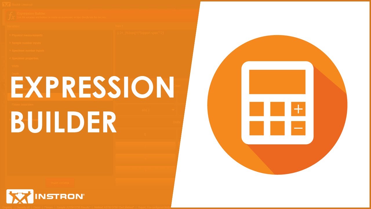 Expression Builder in Bluehill® Universal