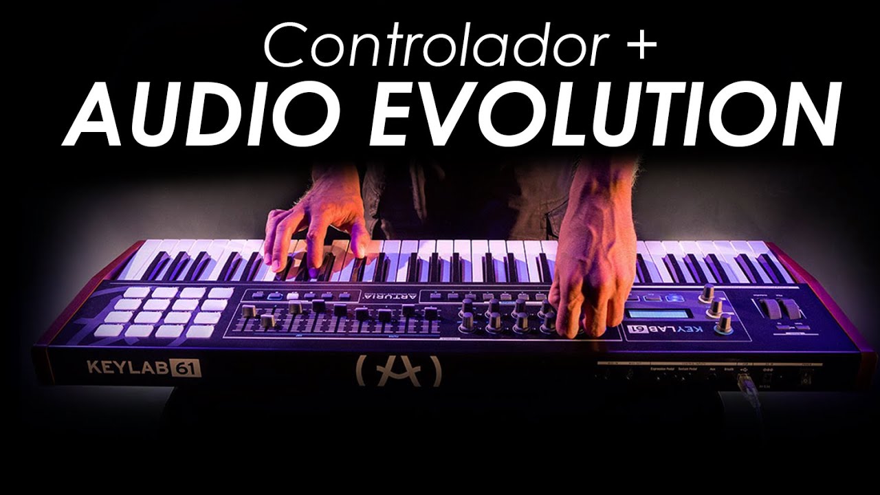TECLADO CONTROLADOR + AUDIO EVOLUTION, vale a pena?