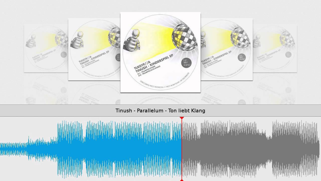 Tinush - Parallelum - Ton liebt Klang