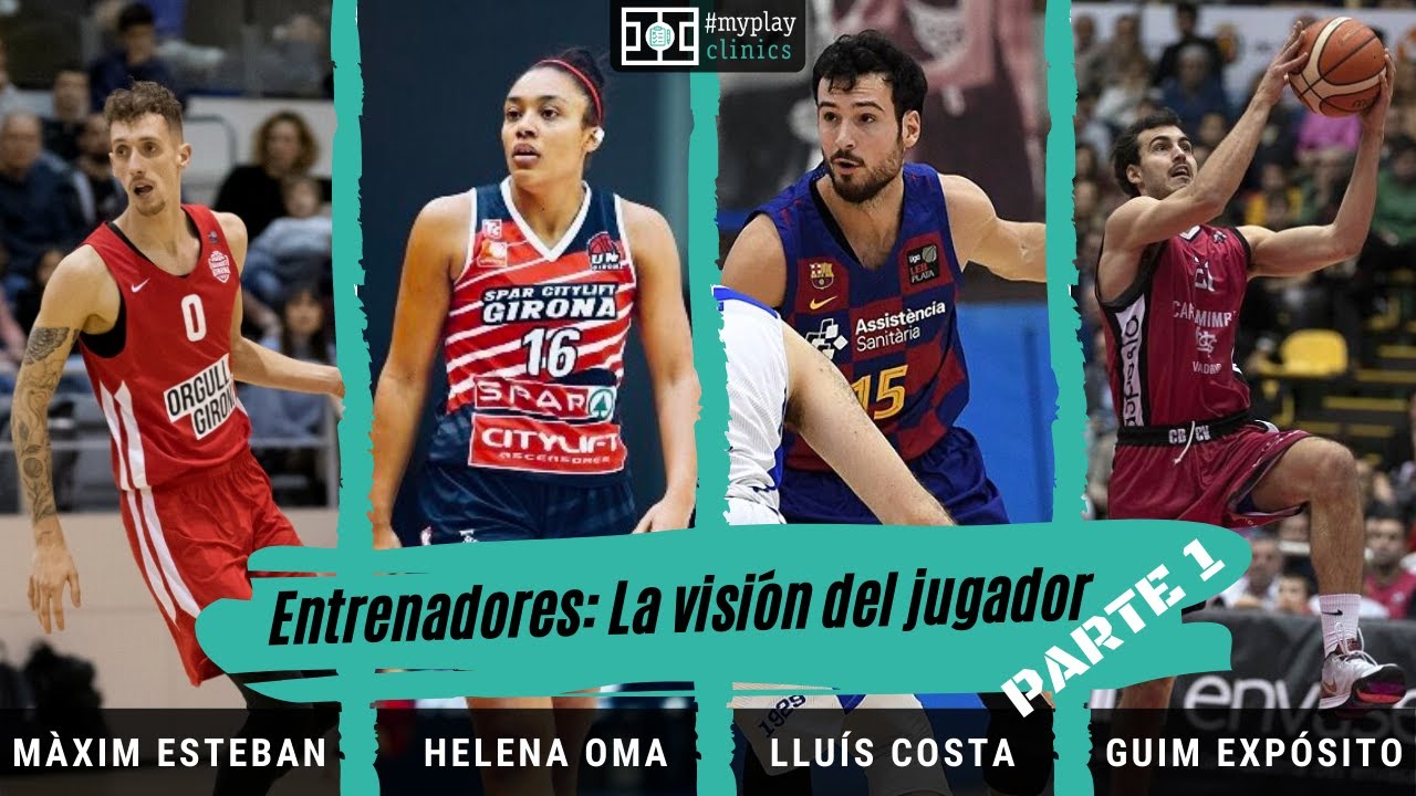 MyPlay Clinics | Entrenadores: La visión del jugador (Parte 1)