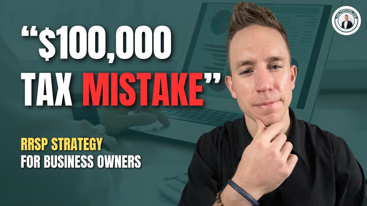 The 8 RRSP Mistakes Costing Business Owners Thousands | Ep.034