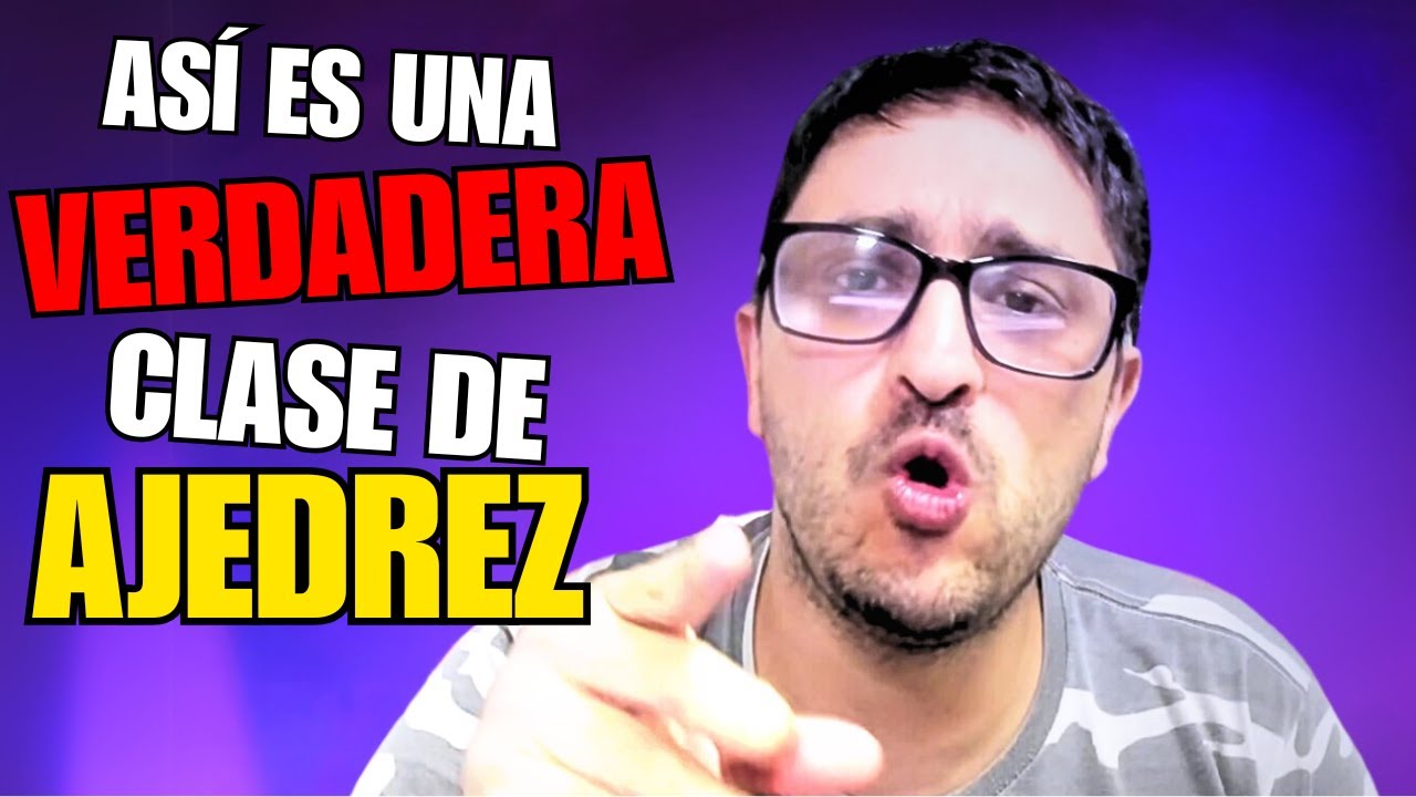 Ajedrez Super explicado | Asi es una VERDADERA clase de Ajedrez