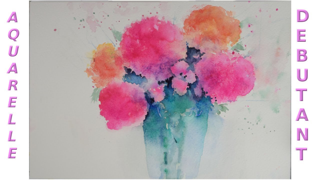 APPRENDRE L'AQUARELLE AVEC UN GROS BOUQUET COLORÉE