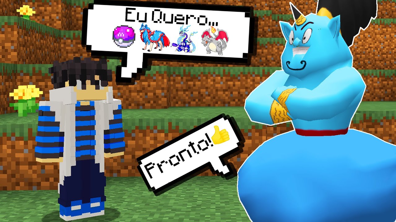 Tudo que Eu Pedir Eu Ganho do Gênio no Minecraft Pixelmon!