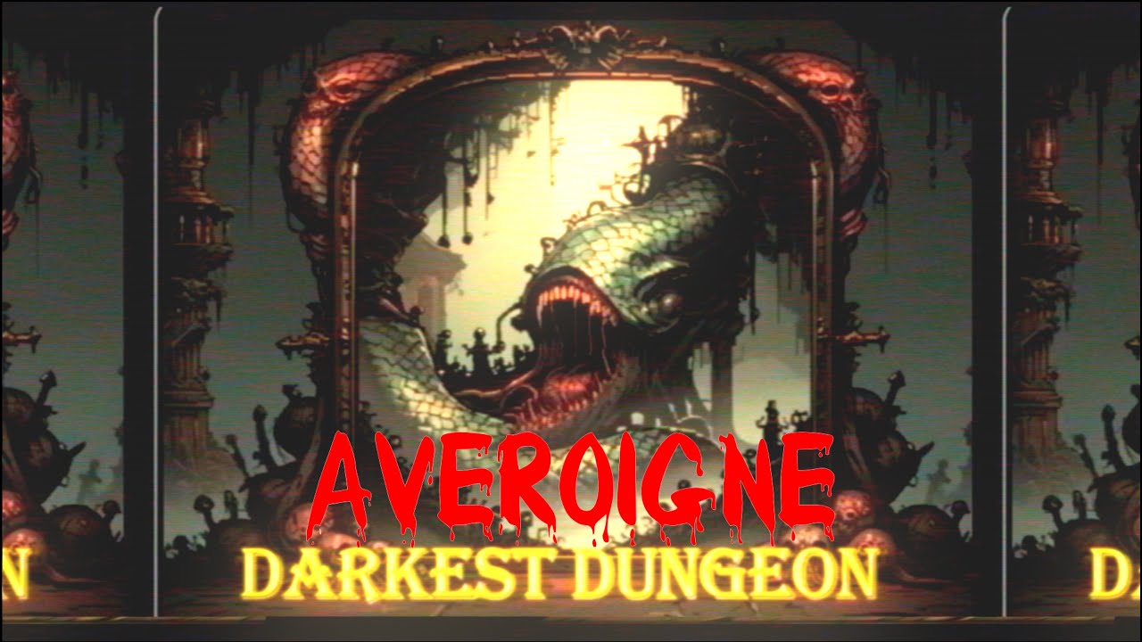 Averoigne [Darkest Dungeon Style]