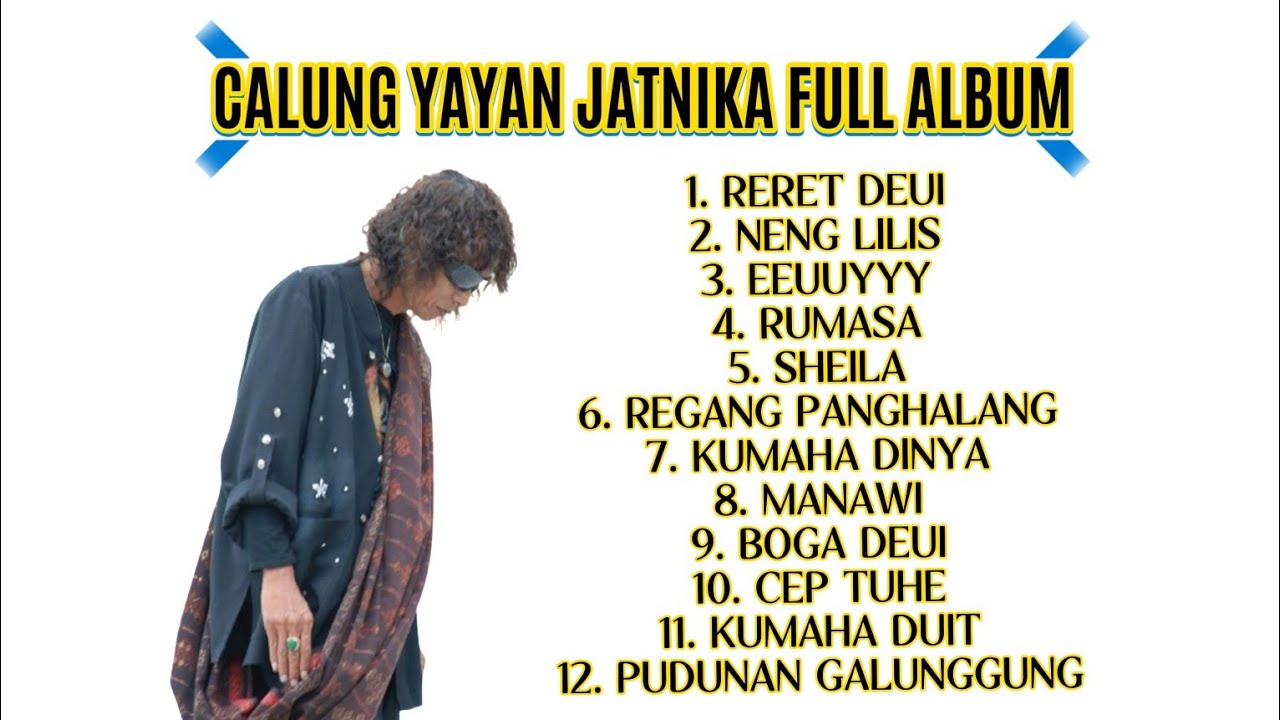 FULL ALBUM CALUNG YAYAN JATNIKA - RERET DEUI