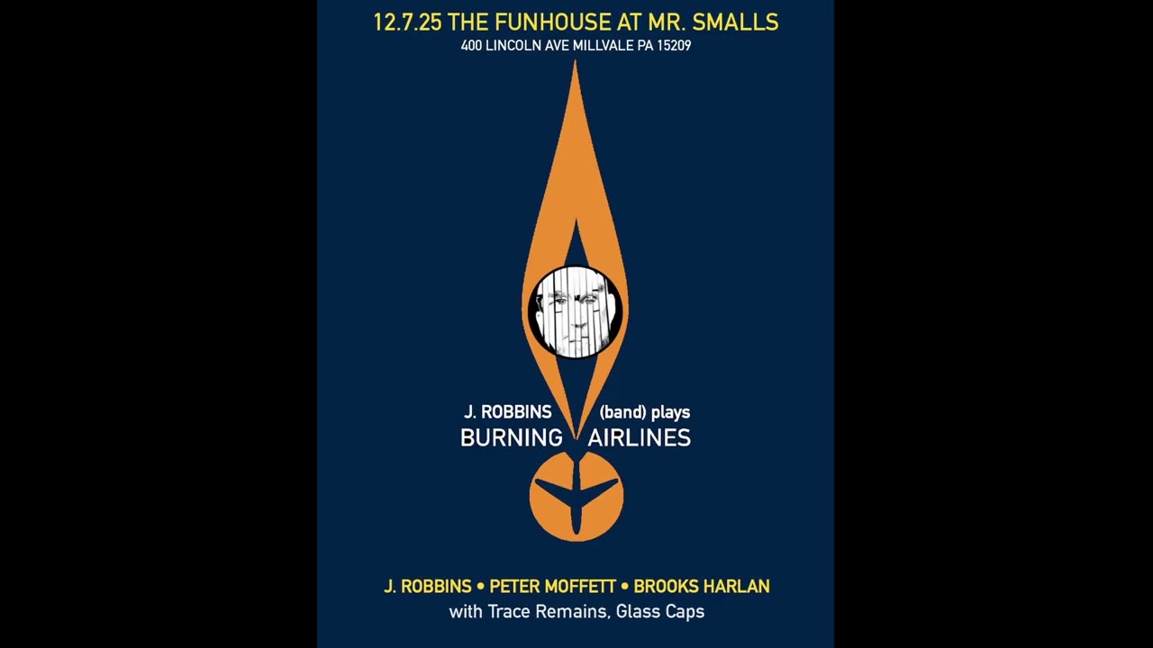 J. Robbins Band plays Burning Airlines: Live on December 7, 2025 at The Funhouse at Mr. Small's