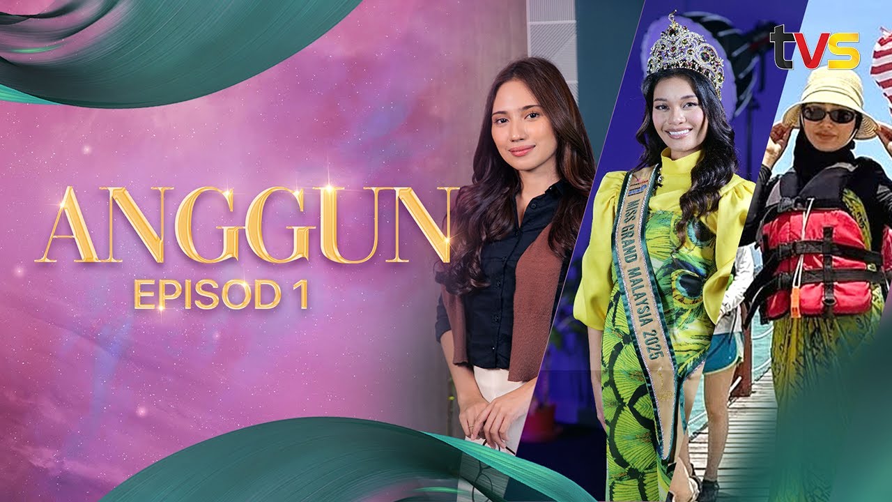 Anggun Musim ke-3 | Ep 1 | TVS Entertainment