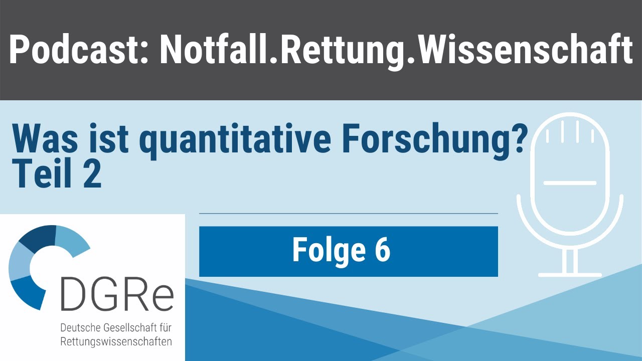 Folge 6: Was ist quantitative Forschung? Teil 2