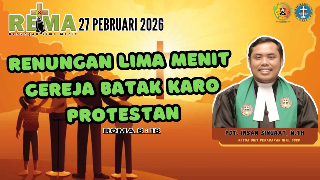 RENUNGAN LIMA MENIT GBKP -  27 PEBRUARI  2026