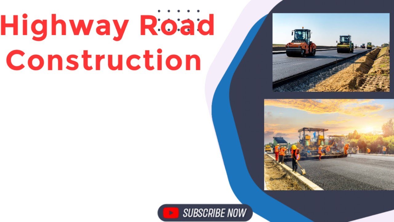 Road Construction in Saudi Arabia - Complete procedure of Road Construction