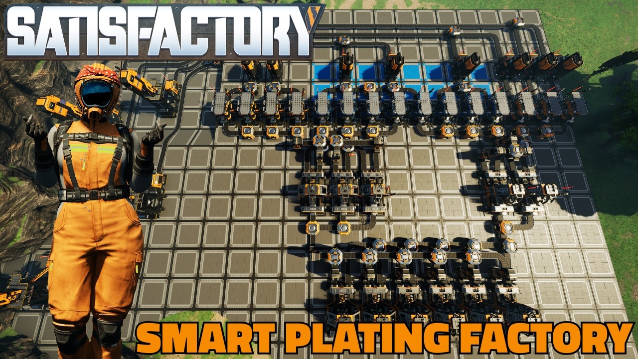 Building the Smart Plating Factory! | Satisfactory Stream