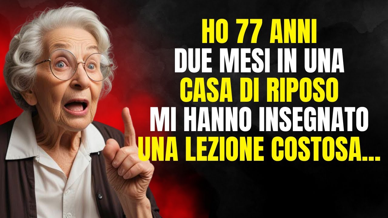 Ho 77 anni e trascorrere due mesi in una casa di riposo mi ha insegnato una lezione preziosa