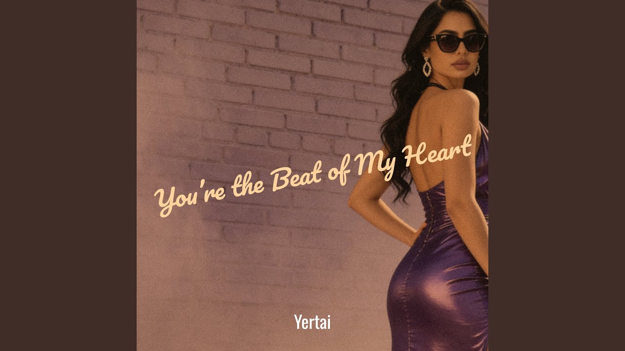 You’re the Beat of My Heart