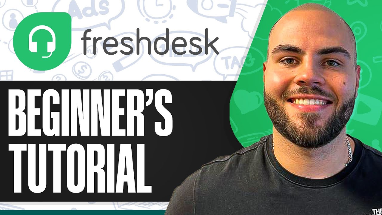 Учебное пособие по Freshdesk для начинающих 2026: Как использовать службу поддержки клиентов и си...
