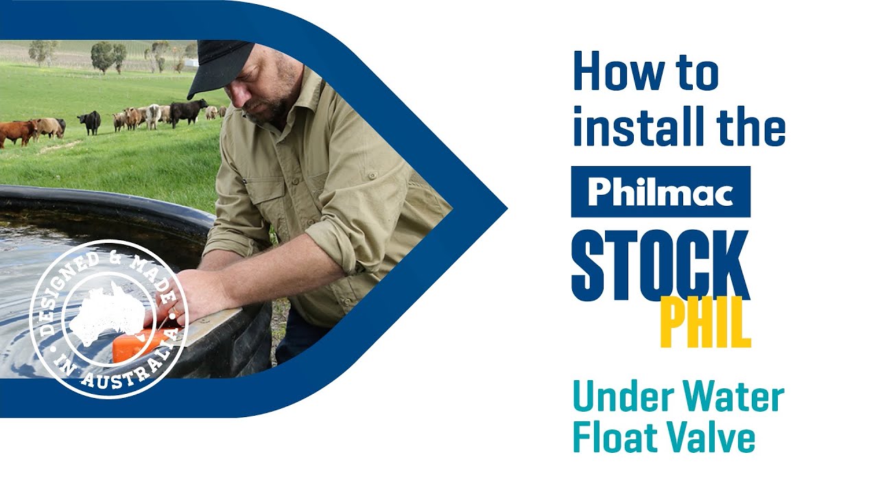 How to install the Philmac StockPHIL Under Water Float Valve