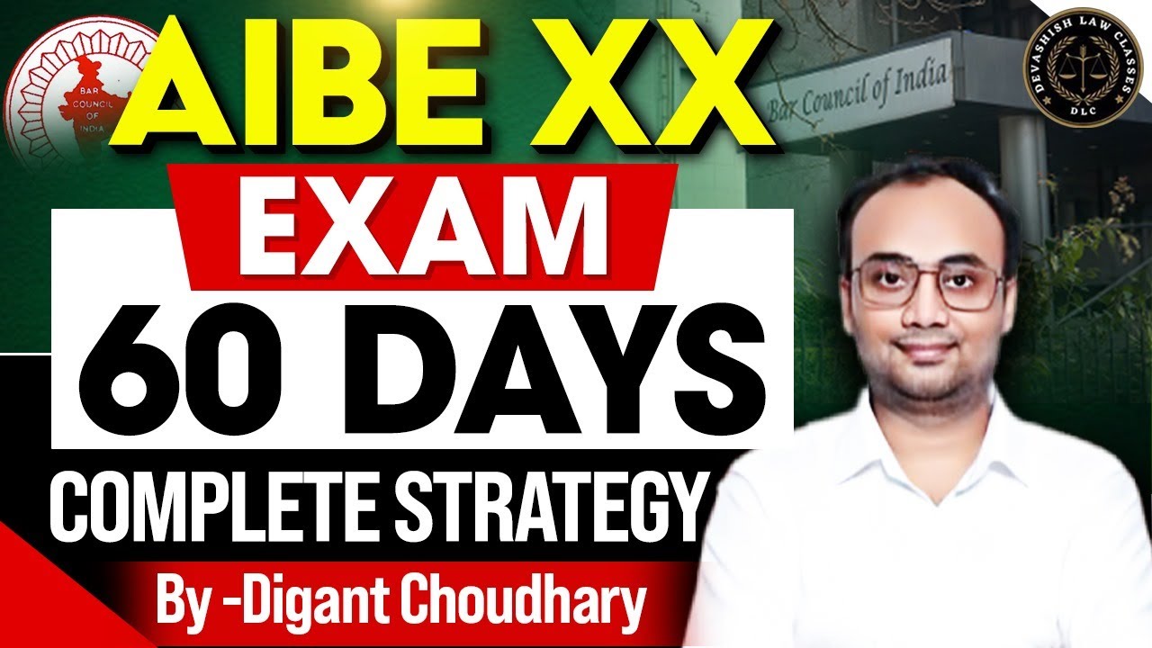 60 Days Strategy to Clear All India Bar Exam 2025 | Complete Preparation Plan | AIBE 20 |