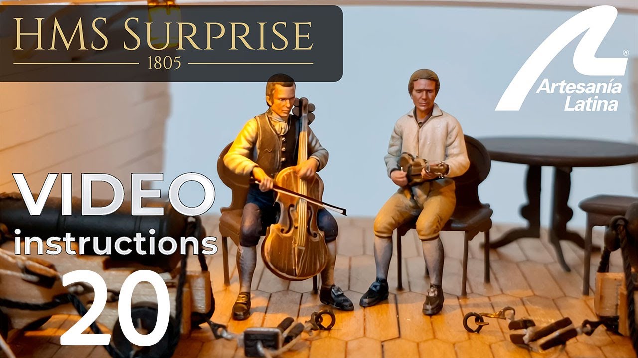 HMS Surprise 1:48 scale - Assembly INSTRUCTIONS Video 20 - Artesania Latina ref. #22906