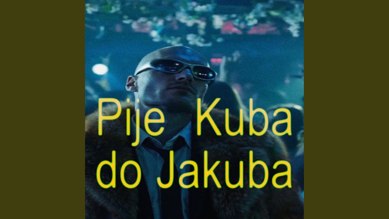 Pije Kuba do Jakuba