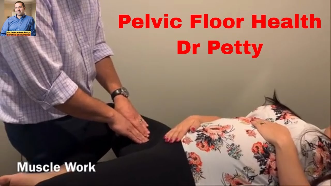Pelvic Floor Health Helped by Chiropractic Adjustment & Muscle Work Relieves Painful Sex