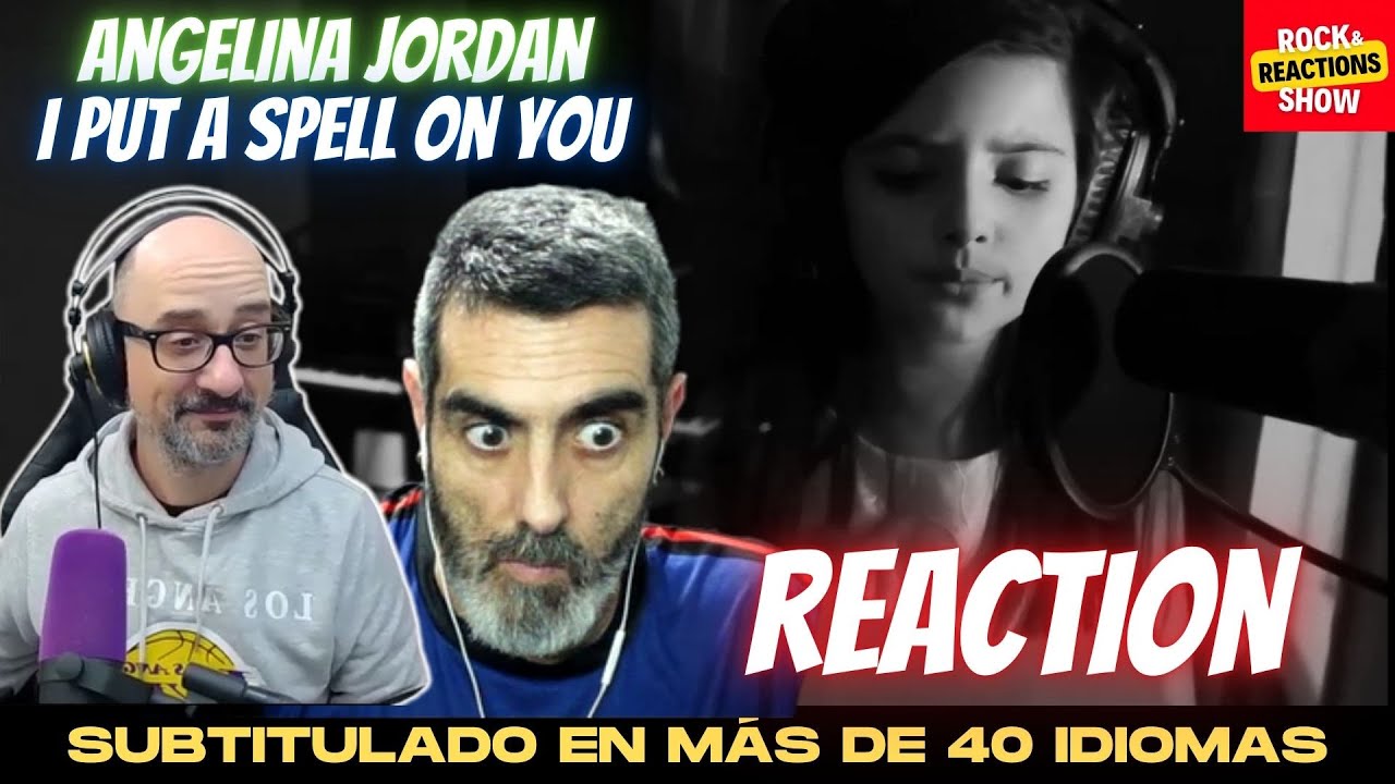 ANGELINA JORDAN Reaction - I Put A Spell On You | React | Reacción |  反応 | Rock and Reactions