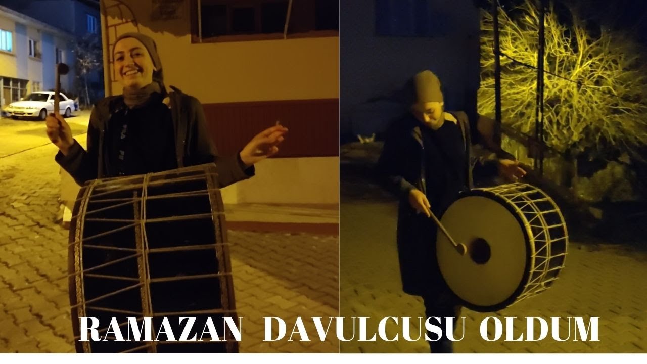 Ramazan Davulcusu Oldum