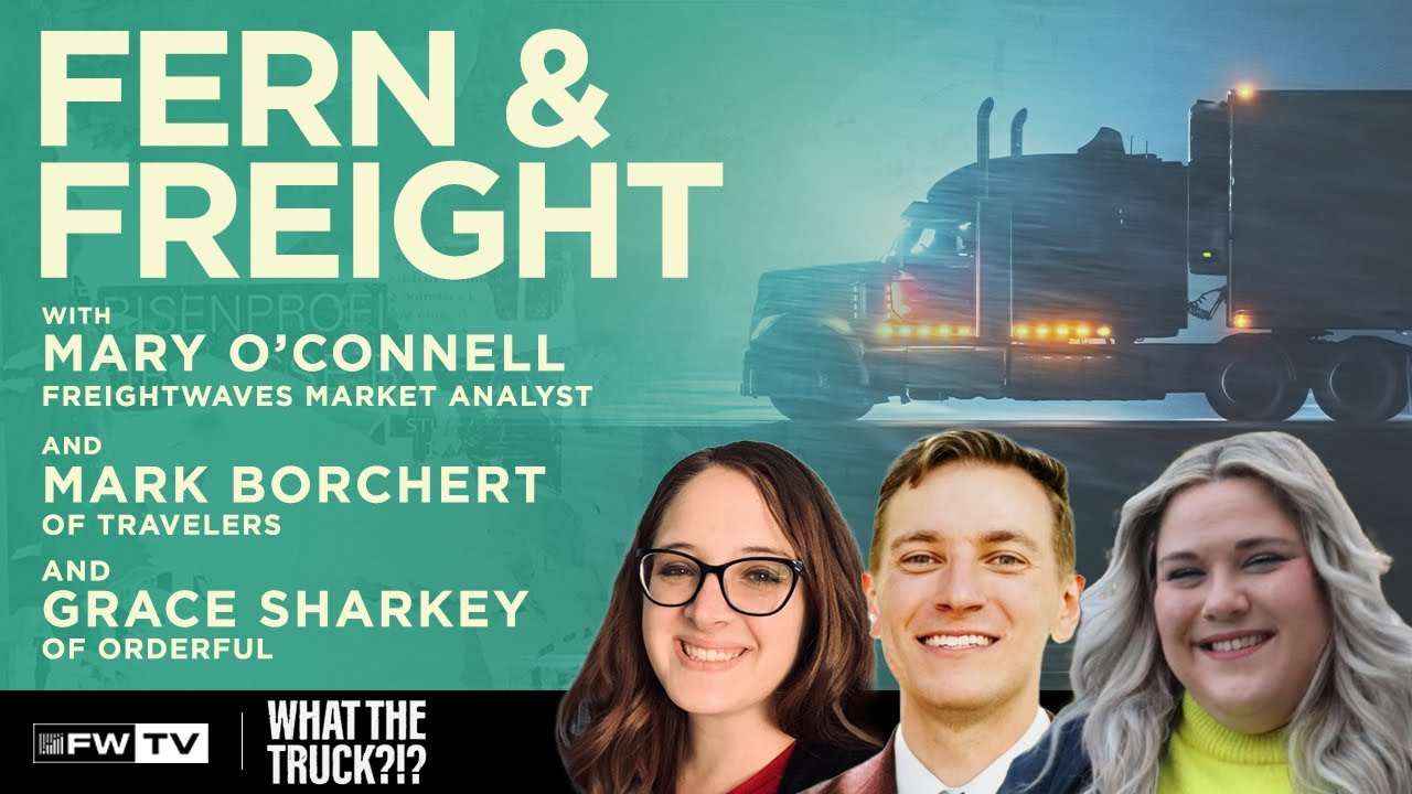 Fern and Freight | WHAT THE TRUCK?!?