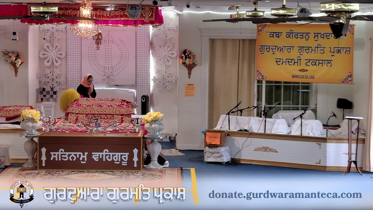 Live from Gurdwara Gurmat Parkash Manteca
