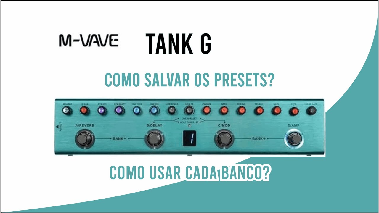 Salvando presets em cada banco e como usar cada banco (Tank-G) #tankg