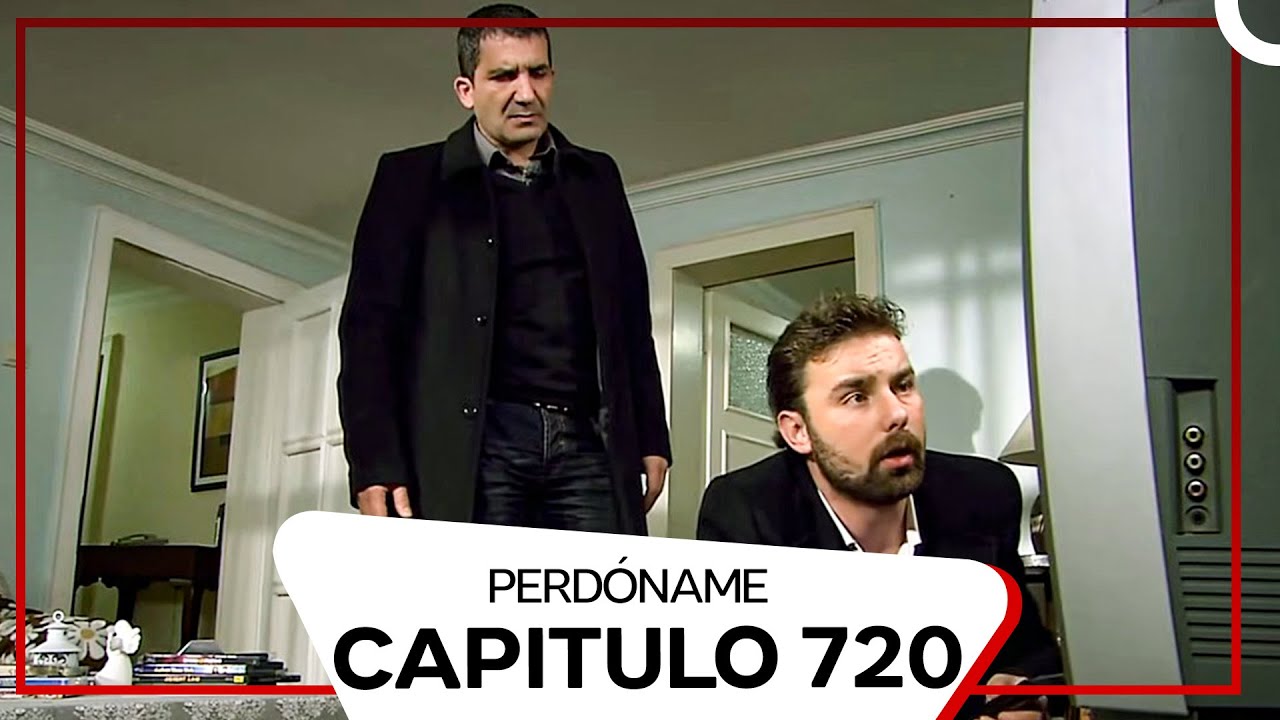 Perd&oacute;name Episodio 720 (Subtitulado En Espa&ntilde;ol)