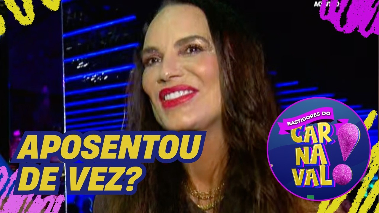 Após 17 anos à frente da Imperatriz, Luiza Brunet vai voltar ao Carnaval? “Aposentei”