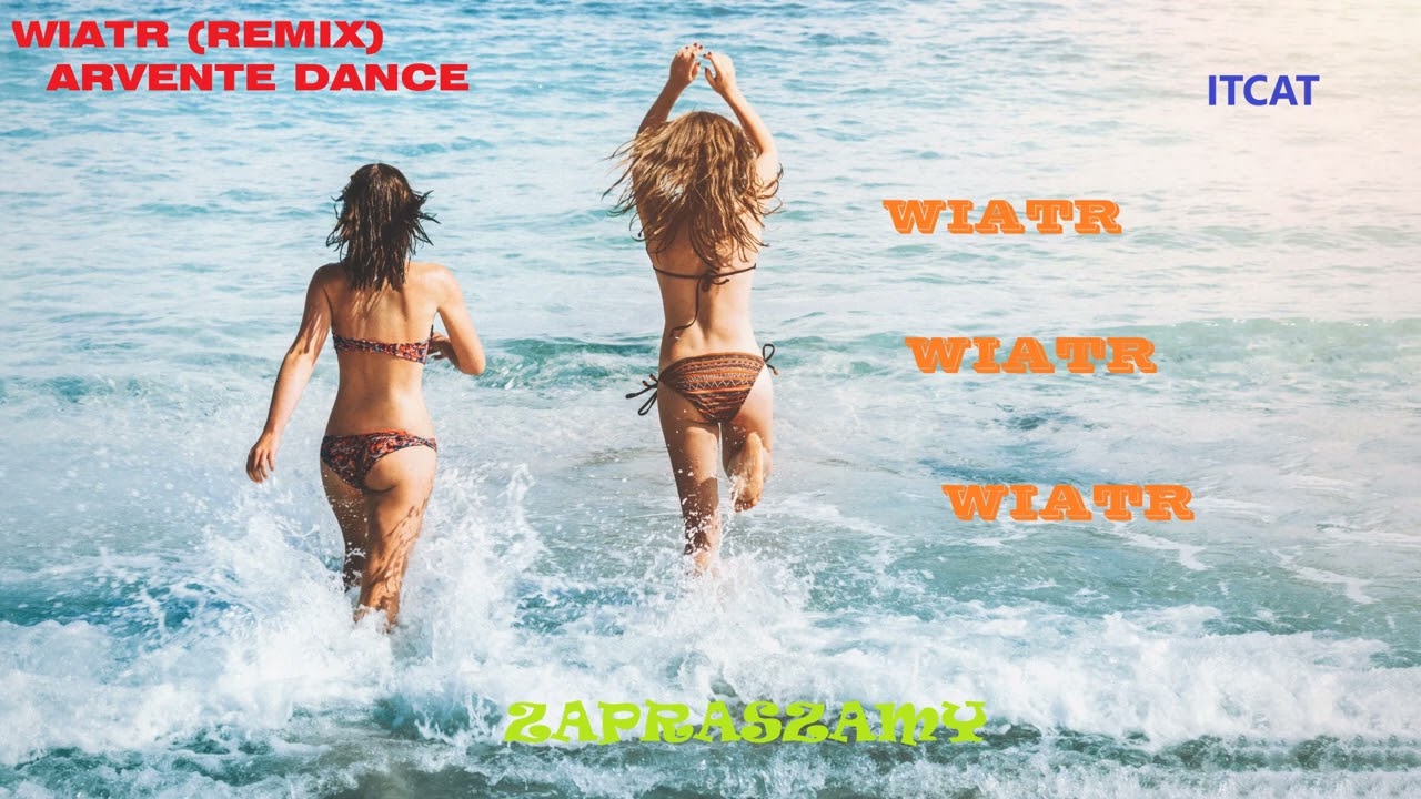 Wiatr  -  ArventeDance (CoverRemix) - 🔥(Remastered - ITCAT) - (cover TOP ONE) #discopolo2025  #remix