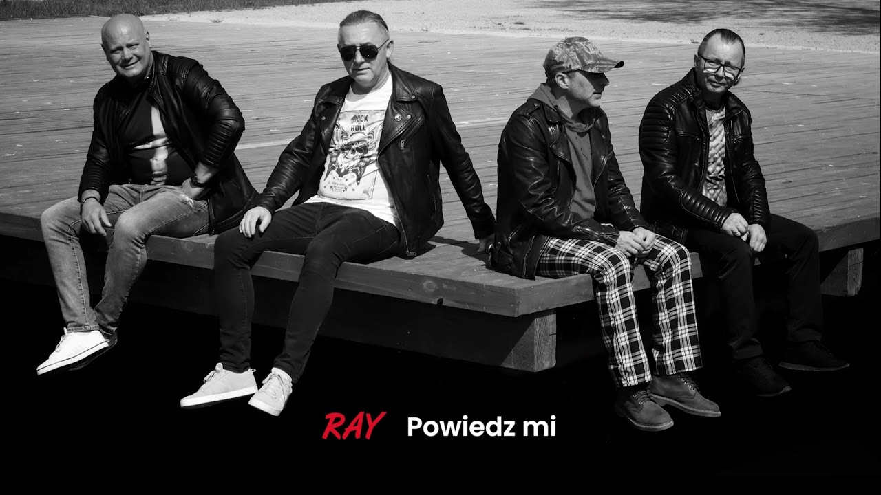 RAY - Powiedz mi